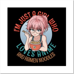 I'm Just a Girl Who Loves Anime and Ramen Posters and Art